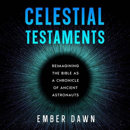 Celestial Testaments