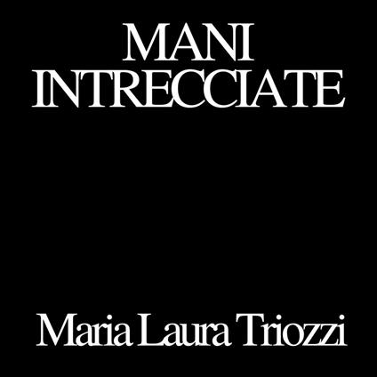 Mani intrecciate