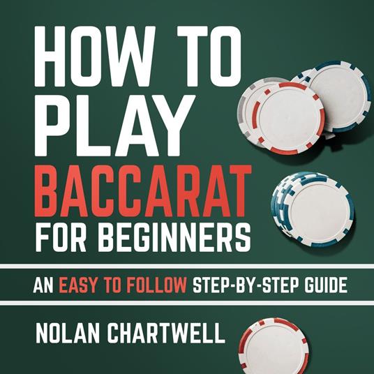How To Play Baccarat For Beginners