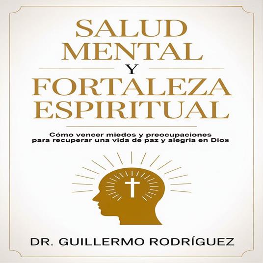 Salud Mental y Fortaleza Espiritual