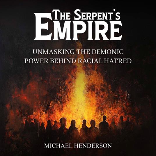 The Serpent’s Empire