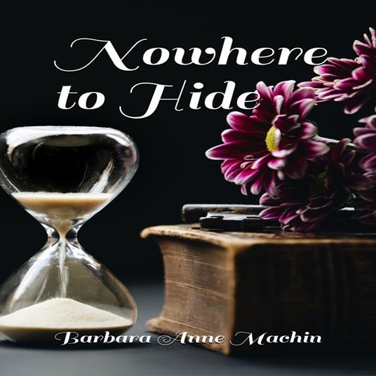 Nowhere to Hide