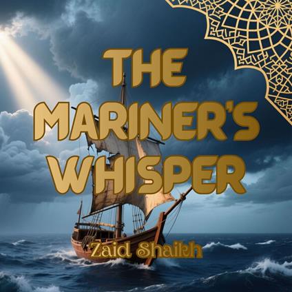 The Mariner's Whisper