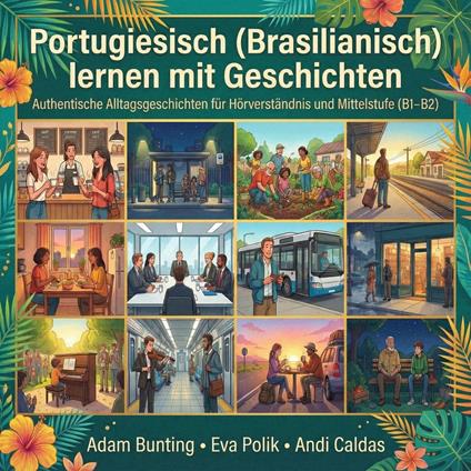 Portugiesisch (Brasilianisch) lernen mit Geschichten