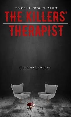 The Killers' Therapist - Jonathan David - cover