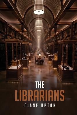 The Librarians - Diane Upton - cover