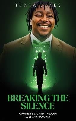 Breaking the Silence - Tonya Jones - cover