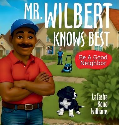 Mr. Wilbert Knows Best - Latasha Bond Williams - cover