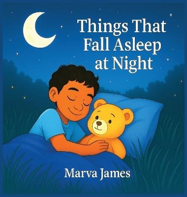 Things That Fall Asleep at Night - Marva James - cover