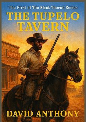The Tupelo Tavern - David Anthony - cover