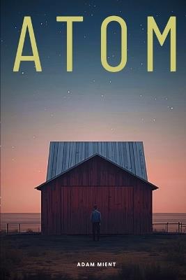 Atom - Adam Mient - cover