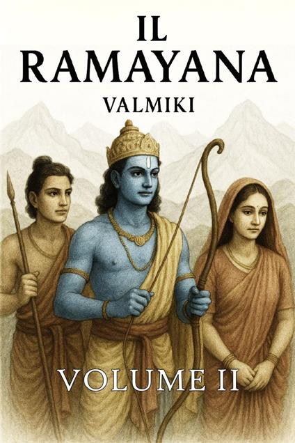 Il Ramayana - Valmiki,Autri Books - ebook