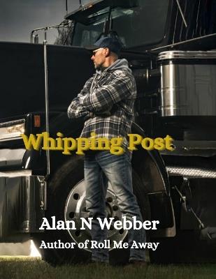 Whipping Post - Alan N Webber - cover