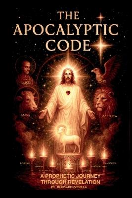 The Apocaliptic Code - Rudyard F Bonilla - cover