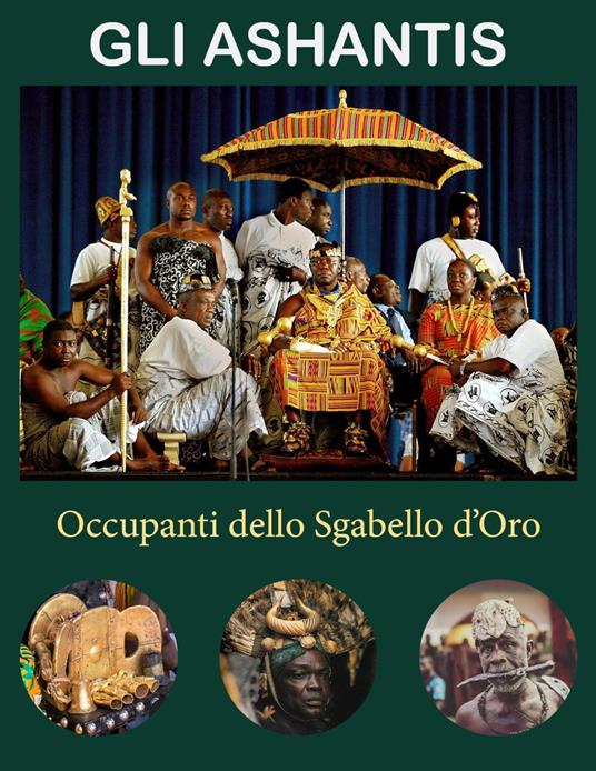 GLI ASHANTIS - Williams Asiedu - ebook