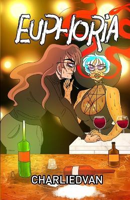 Euphoria - Charlie D Van - cover
