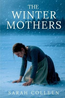 The Winter Mothers - Sarah Colleen - cover