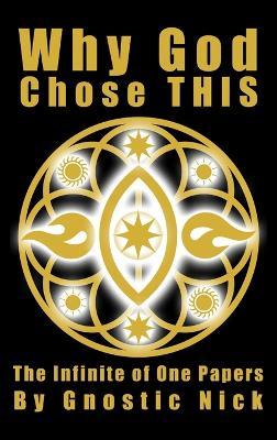 Why God Chose THIS - Gnostic Nick - cover