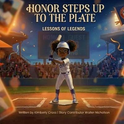 Honor Steps Up To The Plate - Kimberly Cross - cover