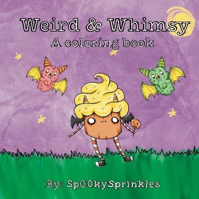 Weird & Whimsy - Sp00ky Sprinkles - cover