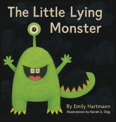 The Little Lying Monster - Emily Hartmann - cover