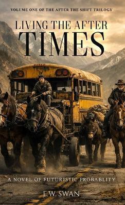 Living the After - E W Swan - cover