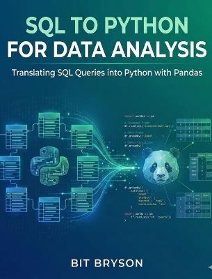 SQL to Python for Data Analysis - Bit Bryson - cover