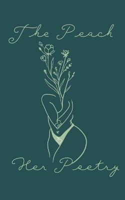 The Peach and Her Poetry - Tiara I Singleton - cover
