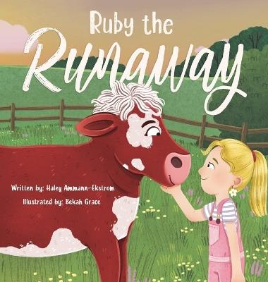Ruby The Runaway - Haley Ammann - Ekstrom - cover