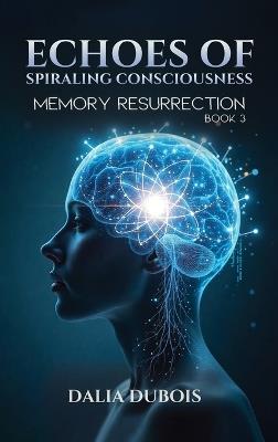 Memory Resurrection - Dalia DuBois - cover