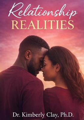 Relationship Realities - Kimberly Clay - cover