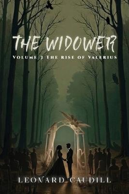 The Widower Volume 3 - Leonard Caudill - cover