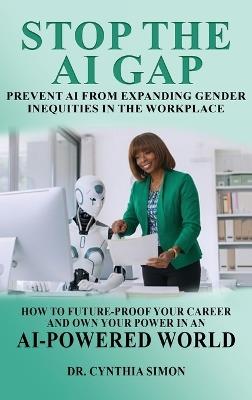 Stop the AI Gap - Cynthia Simon - cover