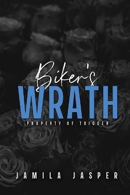 Biker's Wrath: Dark Interracial Motorcycle Club Romance - Jamila Jasper - cover