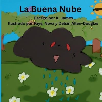 La Buena Nube - K James - cover
