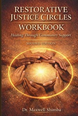 Restorative Justice Circles-WORKBOOK - Maxwell Shimba - cover