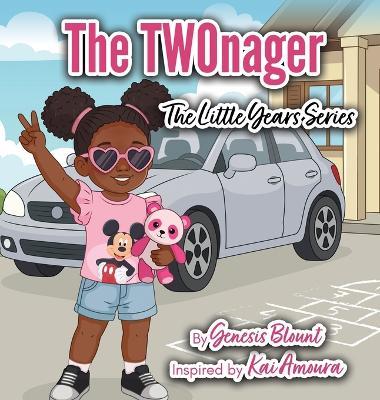 The TWOnager: The Little Years Series - Genesis Blount - cover