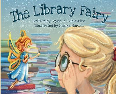 Library Fairy - Joyce K Schwartze - cover