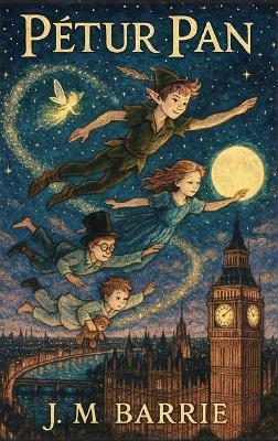 Pétur Pan - James Matthew Barrie - cover