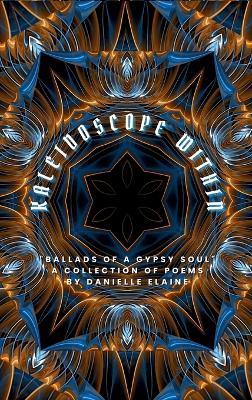 Kaleidoscope Within - Danielle Elaine - cover