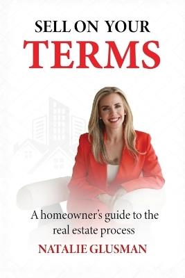 Sell On Your Terms - Natalie Glusman - cover