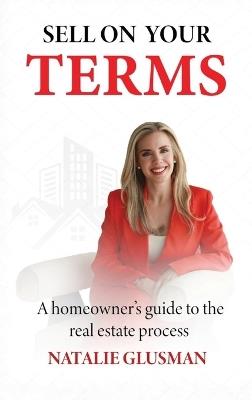 Sell On Your Terms - Natalie Glusman - cover