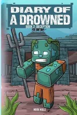 Diary of a Drowned Book 2: Deception - Mark Mulle - cover