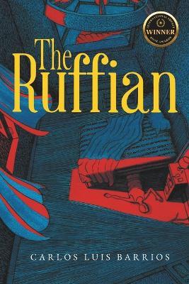 The Ruffian - Carlos Luis Barrios - cover