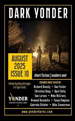 Dark Yonder: Issue 10 - Eryk Pruitt,Dark Yonder - cover