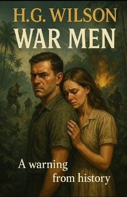 War Men: A warning from history - Sam Sung - cover