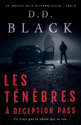 Les ténèbres à Deception Pass - D D Black - cover