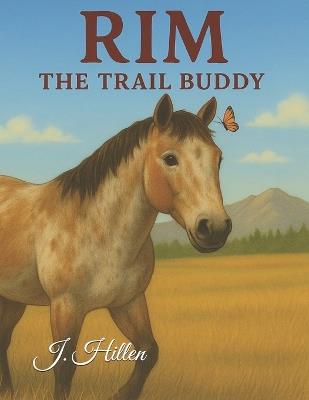 Rim: The Trail Buddy - J Hillen - cover