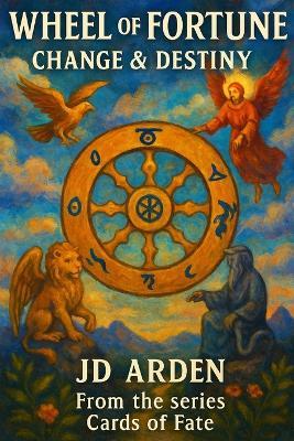 Wheel of Fortune: Change & Destiny - Jd Arden - cover