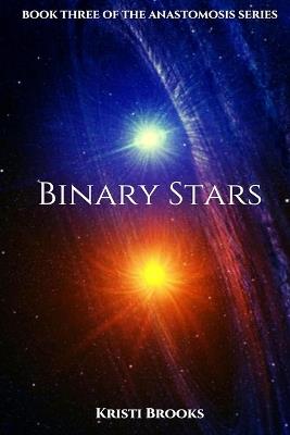 Binary Stars - Kristi Brooks - cover